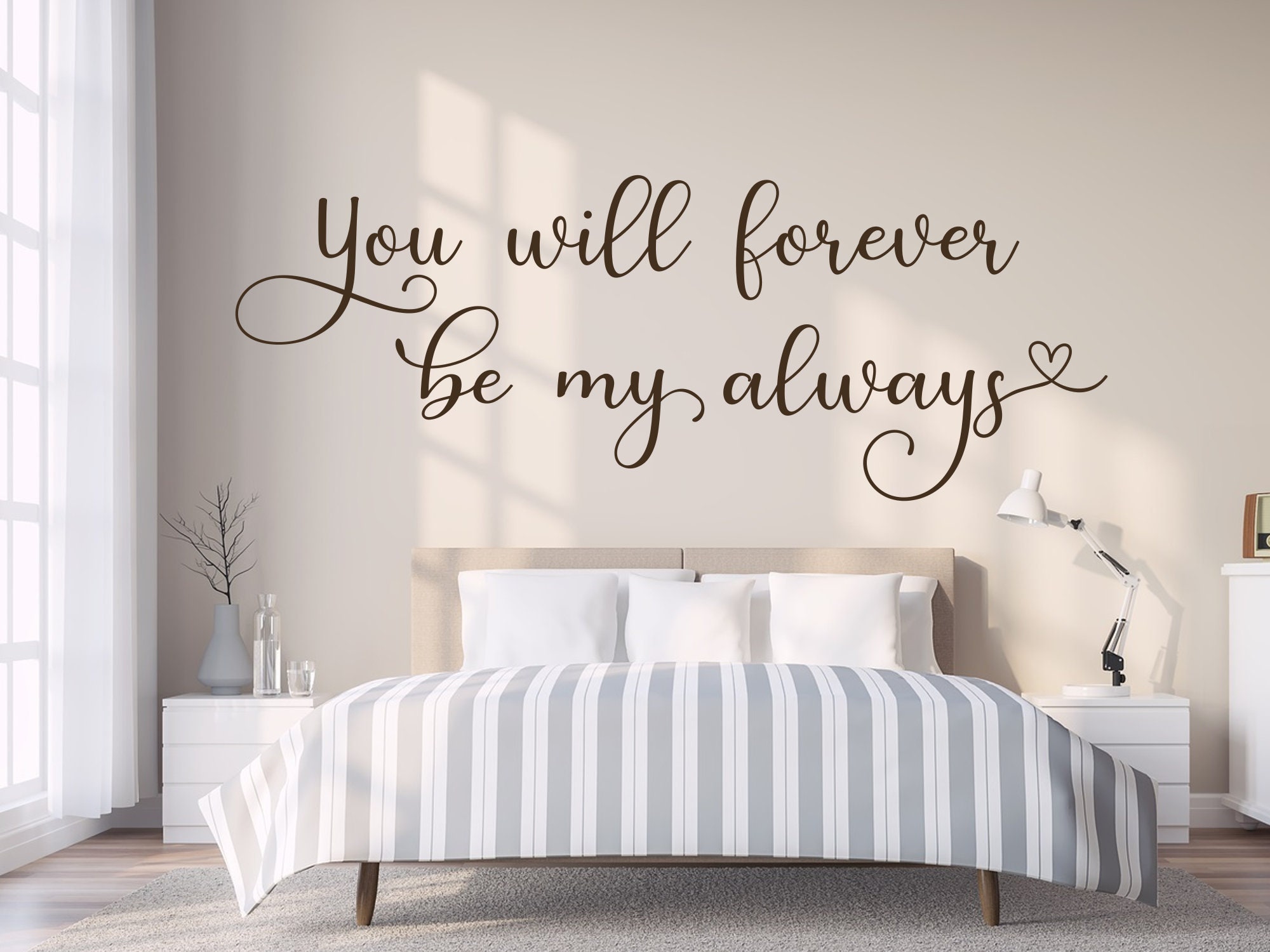 You Will Forever Be My Always Wall Decal Couple Wall Decal - Etsy