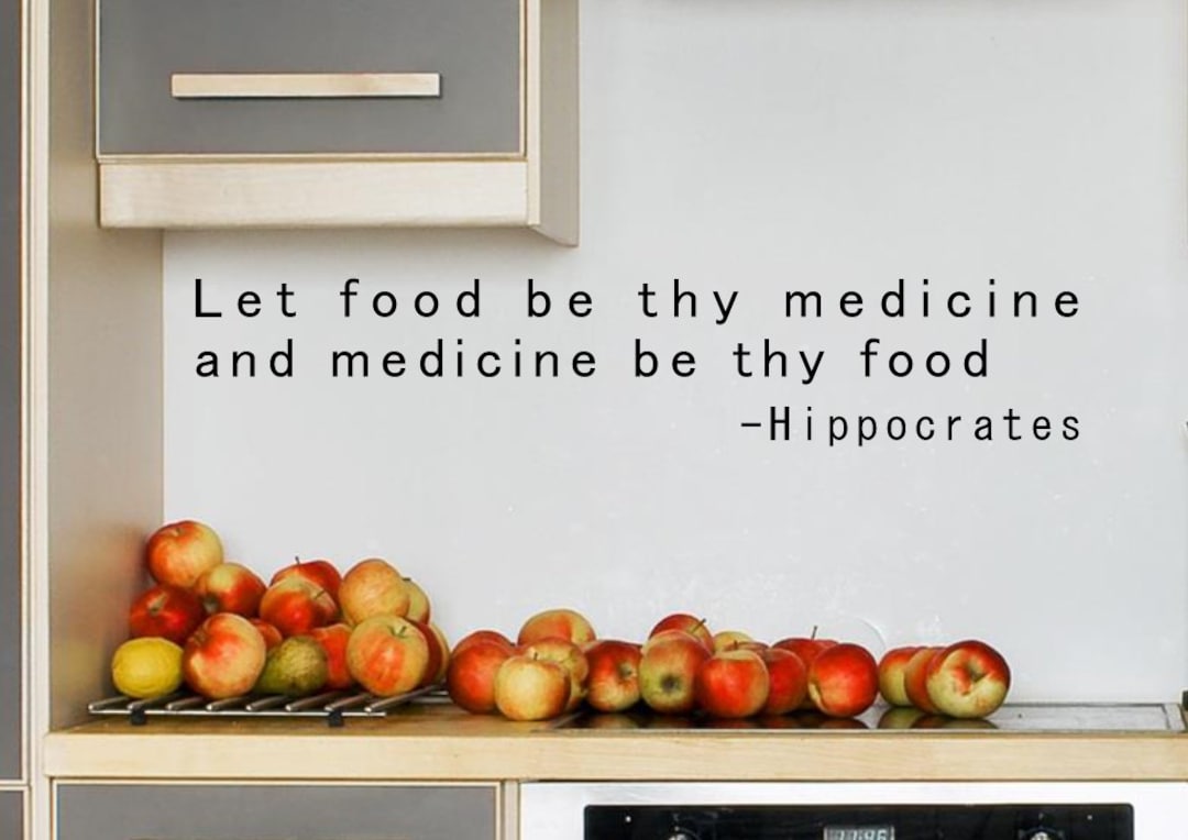 Food is Medicine Let Food Be Thy Medicine Natural Medicine Health and Wellness Nutrition Wall