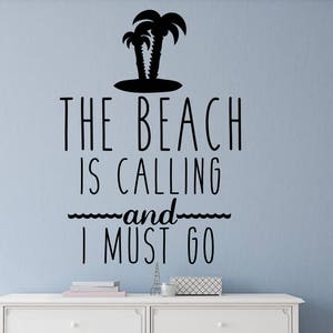 Beach wall decal Beach vinyl decal Beach decal Beach wall decor Beach wall art Beach quote wall art The beach is calling image 3