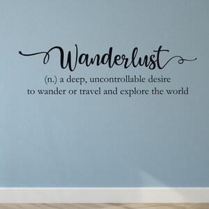 Wanderlust wall decal Wanderlust definition Travel wall decal Wanderlust decal Travel wall decor Travel quote Wanderlust quote image 4