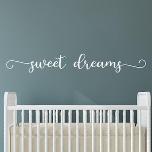 Sweet dreams wall decal- Sweet dreams decal- Sweet Dreams vinyl decal- Sweet dreams little one - Sweet dreams nursery decal - wall sticker