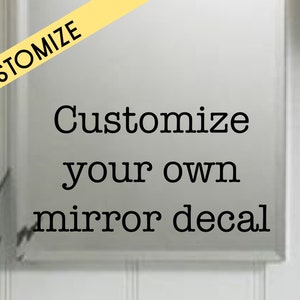 Custom mirror decal, custom affirmation, personalized mirror decal, affirmation décor, affirmation gift, mirror decal, custom mirror quote