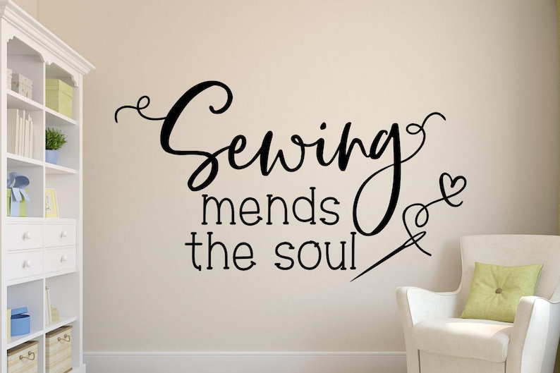 Sewing Wall Decal Mends The Soul Decor Room Art E