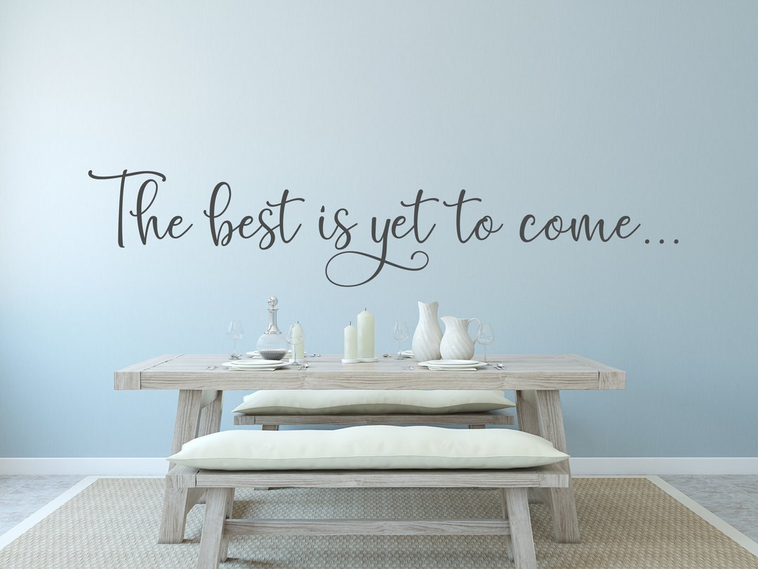 The Best Is Yet To Come - Chalkboard Labels