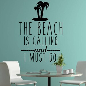 Beach wall decal Beach vinyl decal Beach decal Beach wall decor Beach wall art Beach quote wall art The beach is calling image 2