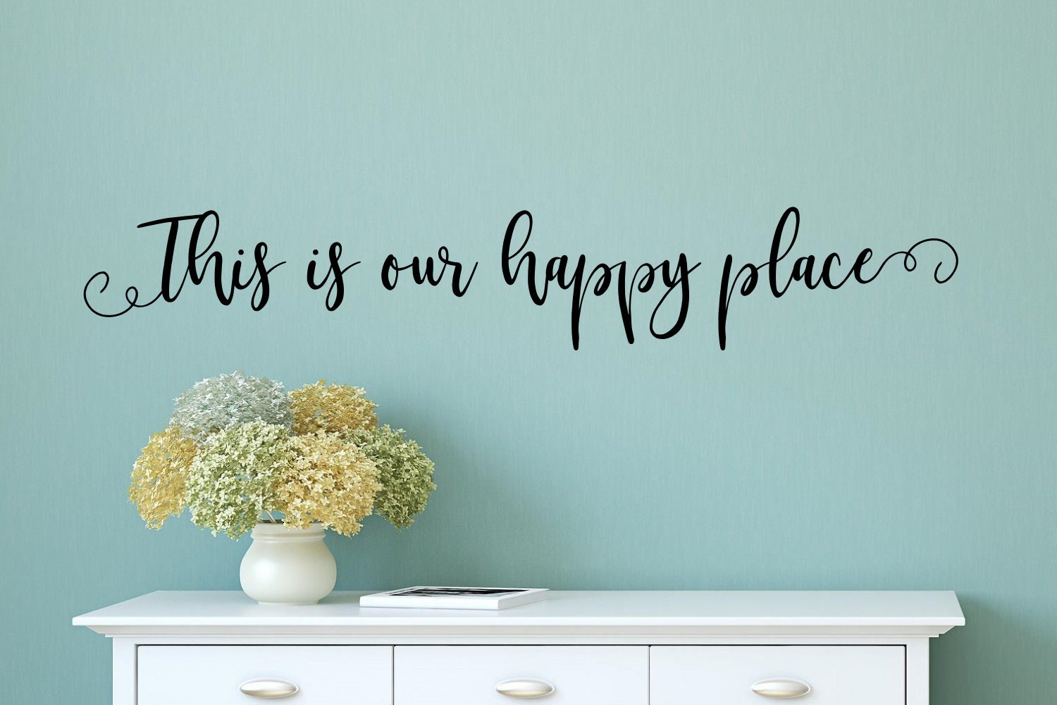 This is Our Happy Place Decal This is Our Happy Place Wall Etsy