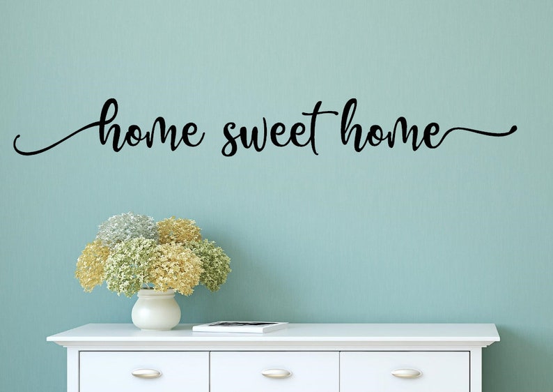 Home Sweet Home Wall Decal Home Sweet Home Decal Home Etsy