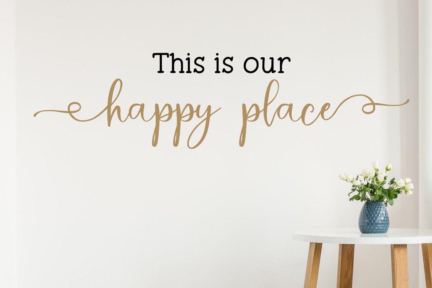 This is Our Happy Place Wall Decal This is Our Happy Place Etsy