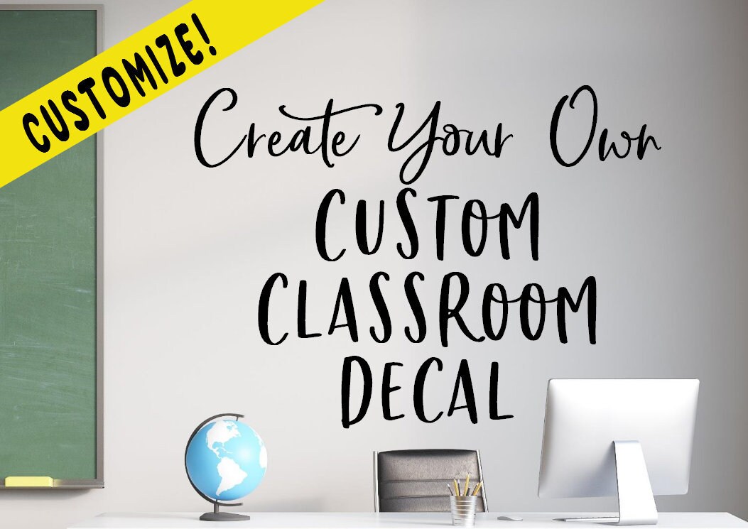 Classroom Wall Decal Custom Classroom Decal Classroom Decal - Etsy