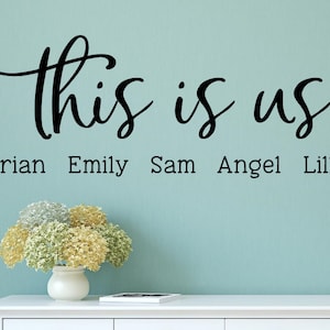 This is Us Wall Decal- This is Us Decal- This is Us Personalized- This ...