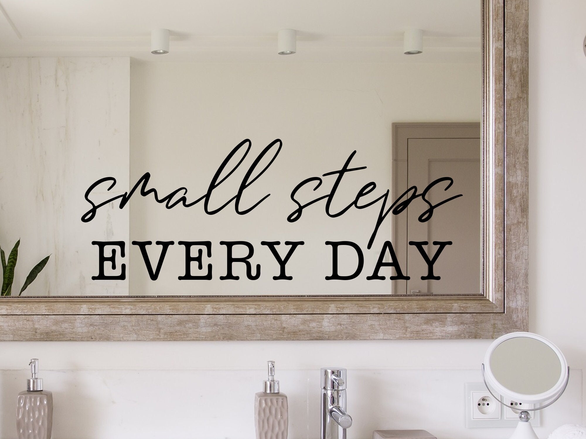 Small Steps Every Day Decal - Motivational Wall Decal - Mirror Decal ...
