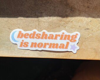 bedsharing is normal | sticker