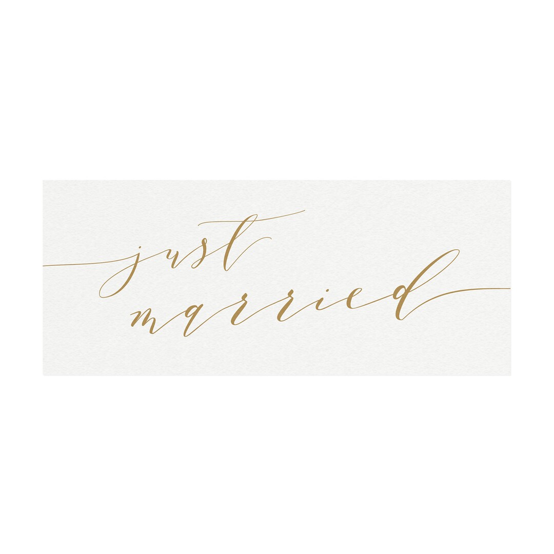 Printable 10x24 Just Married Sign in Gold, Calligraphyjust Married Sign ...