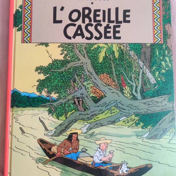 Hergé- Tintin - L'Oreille Cassée hardback children's book en Francais