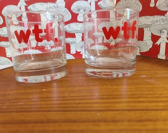 WTF cocktail beverage glasses set of two