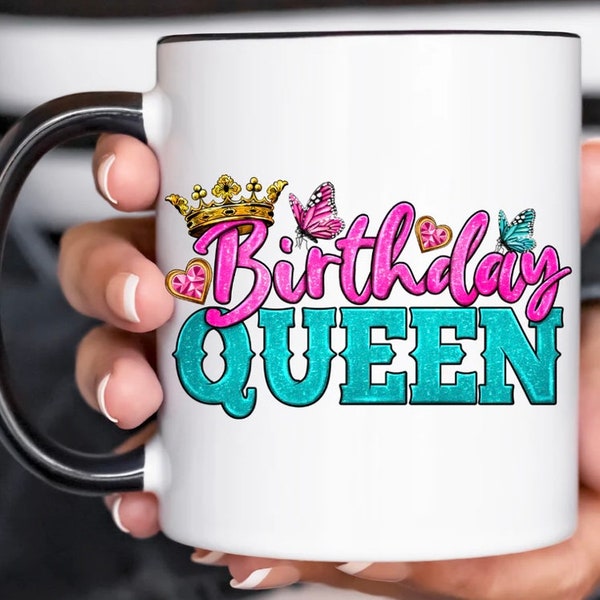 Birthday Queen Coffee Cup, Birthday Gift Ideas, Birthday Coffee, Coffee Mug, Cup of Coffee, Birthday Celebration, Birthday Girl