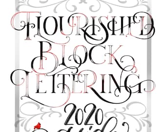 Digital- Flourished Block Lettering 2020 Guide