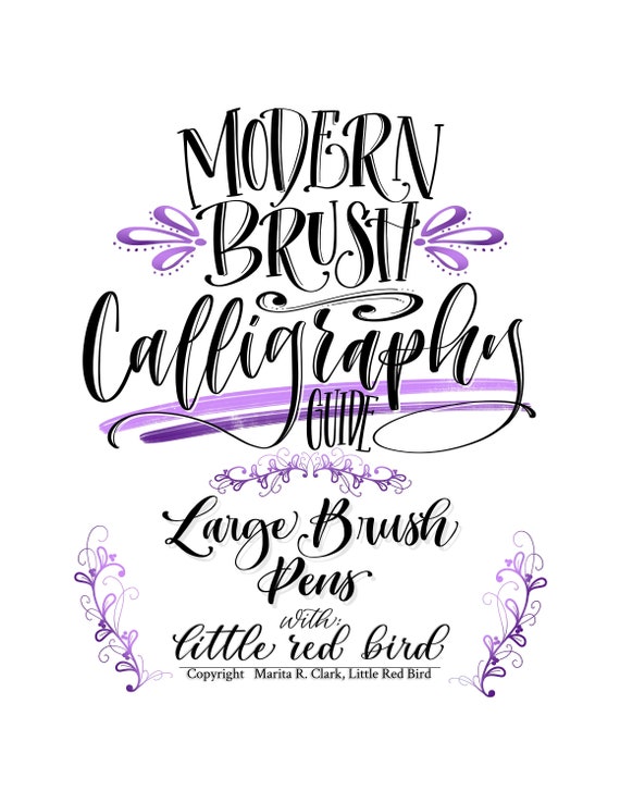 Calligraphy Pens For Beginners: Modern Lettering A Guide To Modern