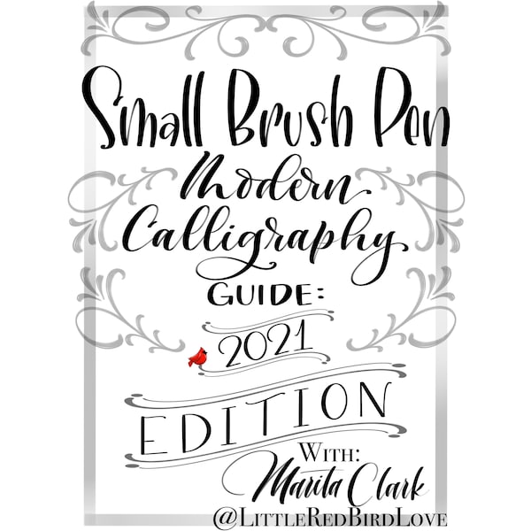 Small Brush Pen Modern Calligraphy 2021 Edition- digital guide