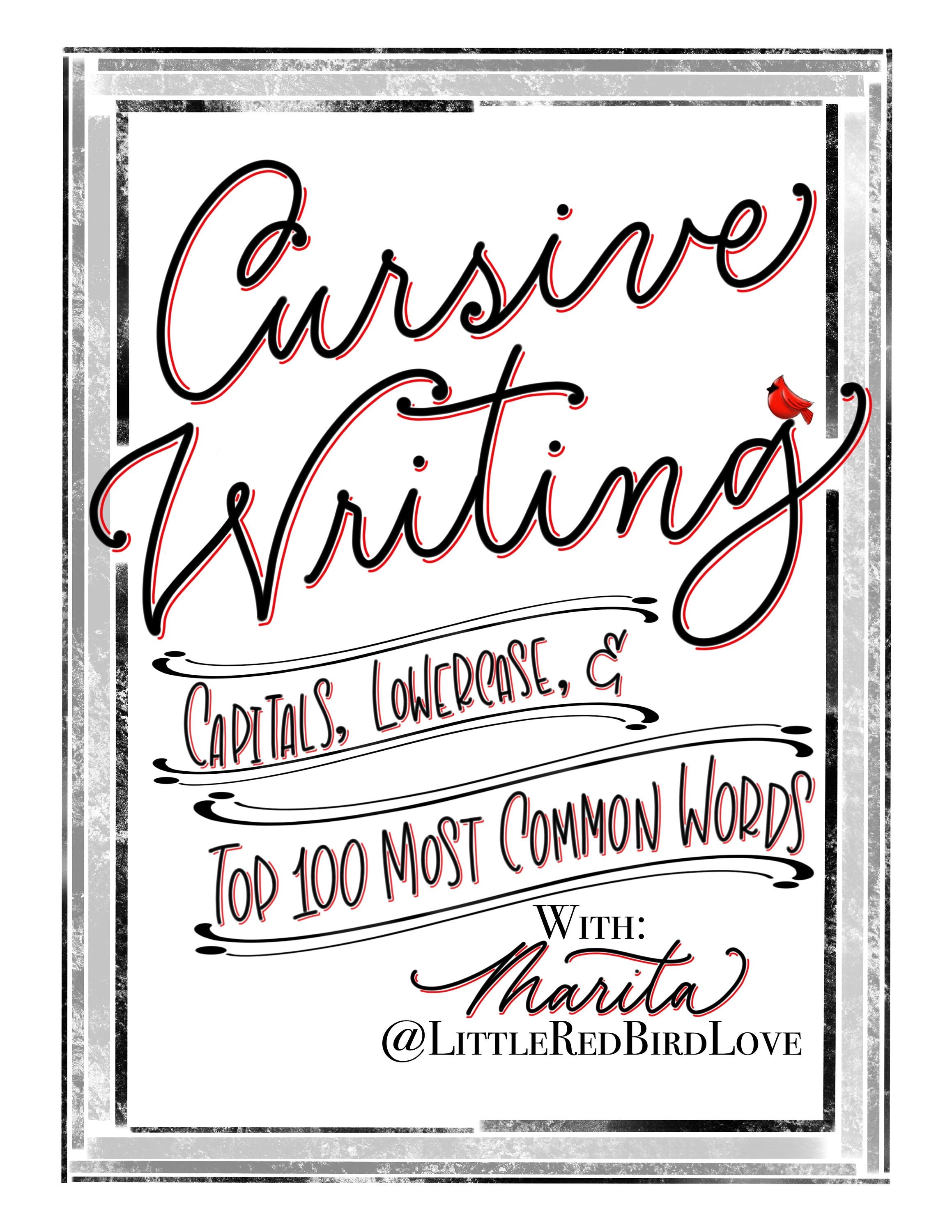 Capitals Cursive Cursive Writing Guide - Capitals, Lowercase, Top 100 Most Used Words ...