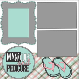 Mani Pedi - Mise en page DIY Scrapbook ou kit préfabriqué 12 x 12