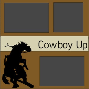 Cowboy Up - Disposition de scrapbooking DIY 12 x 12 ou kit préfabriqué