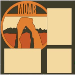 Moab-  12X12 DIY or Premade Scrapbook Kit