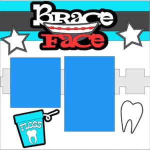 Brace Face- 12X12 DIY Scrapbook layout or Premade Kit