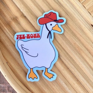 Yee-Honk Cowboy Goose Sticker, Hydroflask Sticker, Laptop Sticker, Matte, Waterproof Sticker, Groovy Stickers, Retro Sticker, Funny Sticker