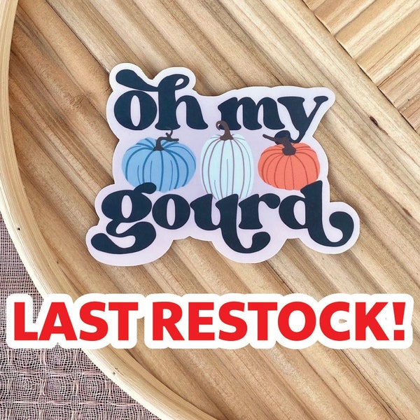 Oh My Gourd Sticker, Hydroflask Sticker, Laptop Sticker, Matte Stickers, Waterproof Sticker, Groovy Stickers, Retro Sticker, Gift Idea