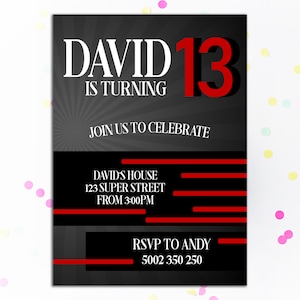 K&ouml;nnte beinhalten: Schwarze und graue Geburtstagseinladung mit dem Text "DAVID IS TURNING 13". Die Einladung enth&auml;lt Adresse, Uhrzeit und RSVP-Informationen. Rote horizontale Linien und Akzente sind im Design enthalten.