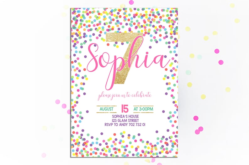 Puede incluir: Una colorida invitaci&oacute;n de cumplea&ntilde;os con dise&ntilde;o de confeti. La invitaci&oacute;n presenta el nombre "Sophia" en escritura rosa, un "7" dorado brillante y el texto "please join us to celebrate". La fecha es el 15 de agosto a las 3:00 PM.