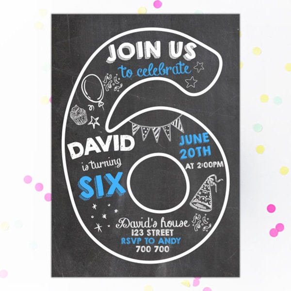 Sixth Birthday Invitation Boy Birthday Invitations 6th Birthday Invitation Number 6 Chalkboard Birthday Invite Chalk lettering Printable
