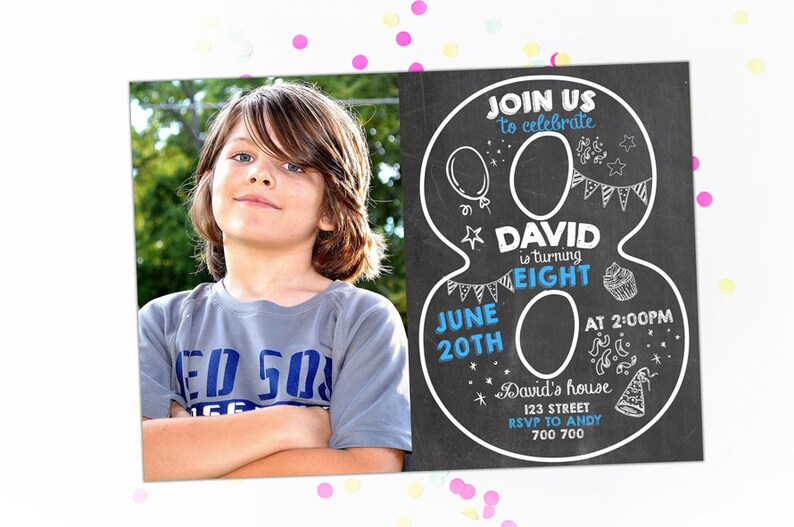 May include: A birthday invitation featuring a photo of a boy and a chalkboard-style design. The invitation is shaped like the number 8 and includes the text "Join us to celebrate", "David is turning eight", and event details.