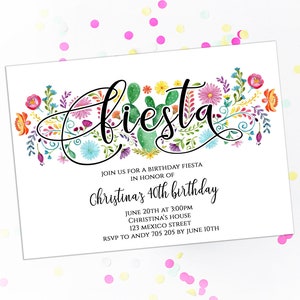 Fiesta Invitation Adult Birthday Mexican Fiesta Invite Floral Invite Birthday Party  30th Birthday 40th Birthday 50th Birthday 60th Birthday