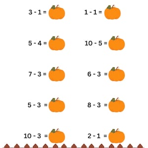 May include: A worksheet titled "Pumpkin Harvest Math" with subtraction problems and illustrations of pumpkins. The problems include equations like 3-1= and 1-1=. A brown picket fence is at the bottom.