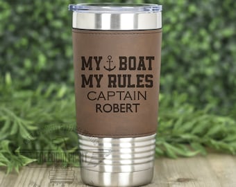 My Boat My Rules, Personalized Boat captain gift, Nautical Gift, Gift For Sailor, Boat tumbler, Gift for Dad, Boat Captain, Gift for Captain