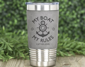My Boat My Rules, Personalized Boat captain gift, Pontoon Gift, Gift For Sailor, Boat tumbler, Gift for Dad, Boat Captain, Sea Captain
