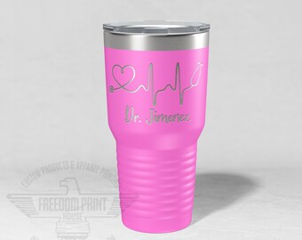 Personalized Doctor Tumbler, Gift for MD, RN Gift, RN Tumbler, Best Thank You Gift for Doctor, Special Gift for Doctor, Custom Nurse Gift