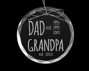 Dad Est. Grandpa Est. Ornament, New Grandpa Gift, First Time Grandfather, New Grandfather Gift, Grandpa Est. Father's Day gift for Grandpa