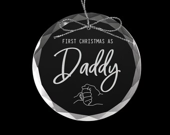 First Christmas as Daddy, Mommy, Grandma, Uncle Christmas Ornament, Christmas Gift, New Child in the family Gift,