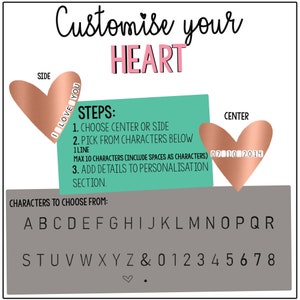 Puede incluir: Una plantilla de dise&ntilde;o personalizable en forma de coraz&oacute;n con instrucciones para elegir entre una colocaci&oacute;n en el centro o en el lateral. El usuario puede seleccionar entre una variedad de caracteres, incluidas letras, n&uacute;meros y s&iacute;mbolos, para personalizar el coraz&oacute;n. El n&uacute;mero m&aacute;ximo de caracteres permitidos es 10, incluidos los espacios.