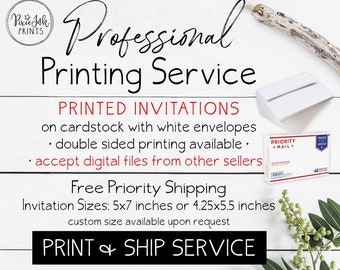 Professional Printing Service, Invitation Print Service, Printed Invitations, Print My Invitation, Invitation Printing with Envelopes