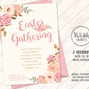 May include: Pink floral Easter gathering invitation with a white background. The invitation includes the text "Easter Gathering" in pink script font. The text includes the date, time, location, and RSVP information.