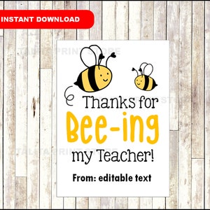 EDITABLE Bee Teacher Appreciation Tags beeing my teacher bee tag teacher gift tag teacher thank you tag Instant Download