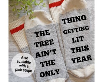 christmas socks the tree aint the only thing getting lit this year socks stocking stuffer gift for him gift for her funny socks red - Funny Christmas Socks christmas socks the tree aint the only thing getting lit this year socks stocking stuffer gift for him gift for her funny socks red - Funny Christmas Socks