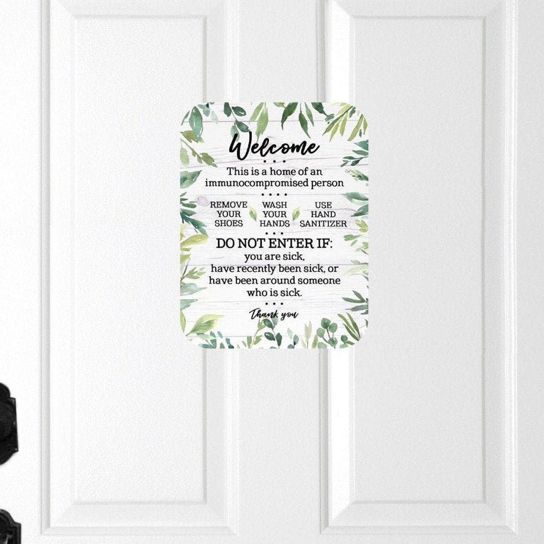 Immunocompromised Door Magnet, Sick Door Sign, Remove Shoes Door Magnet ...