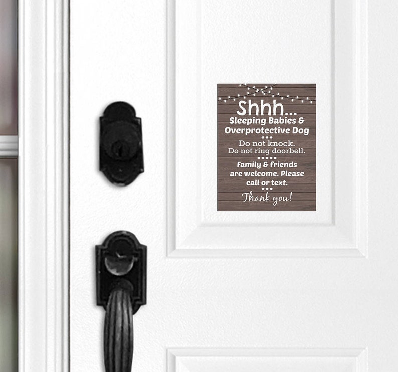 Sleeping Babies and Overprotective Dog Door Magnet Do Not Knock 007 Please Call or Text Sign Family and Friends are Welcome Door Magnet