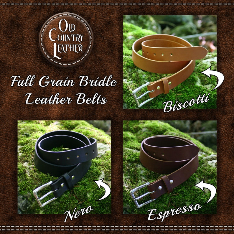 May include: Full grain bridle leather belts in three colors: Biscotti, Nero, and Espresso. The belts are shown on a mossy green background.