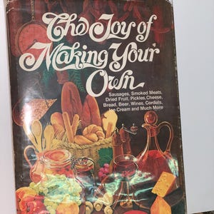 The Joy of Making Your Own
